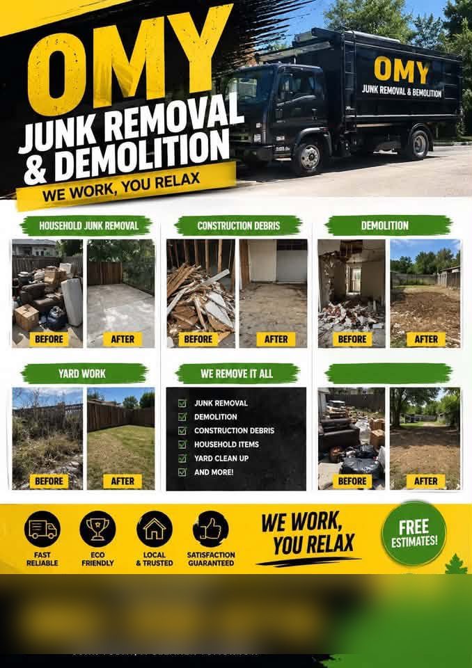 A junk removal and demolition flyer built from six before and after photograph pairs with a service checklist below